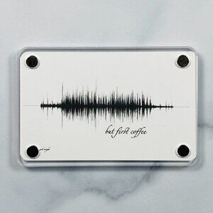 But First Coffee Soundwave Magnet